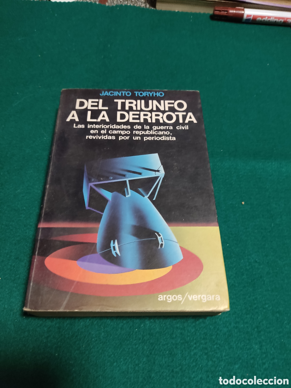 Libros: Libro del triunfo a la derrota, Jacinto Toryho - Foto 1