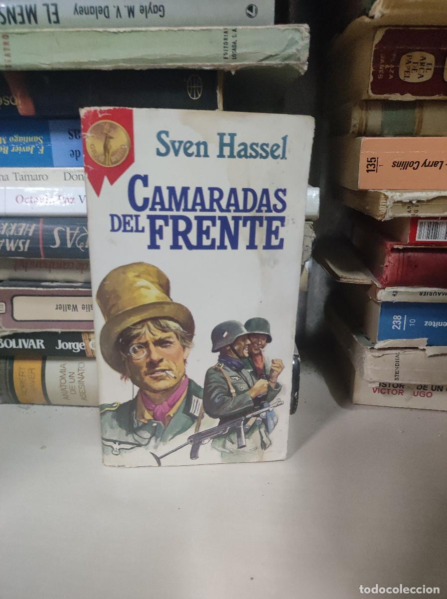 Libros: CAMARADAS DEL FRENTE SVEN HASSEL - Foto 1