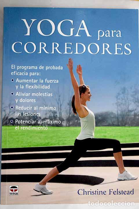 Libros: Yoga para corredores.- Felstead, Christine - Foto 1