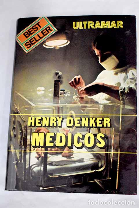 Libros: M&eacute;dicos: Denker, Henry.- Denker, Henry - Foto 1