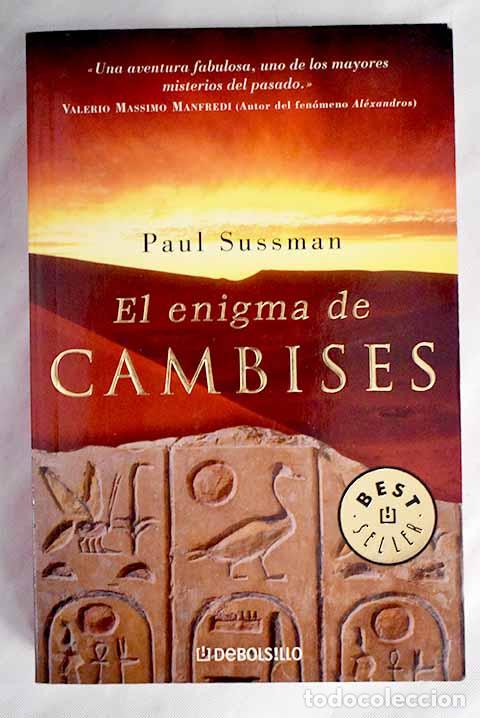 Libros: El enigma de Cambises.- Sussman, Paul - Foto 1
