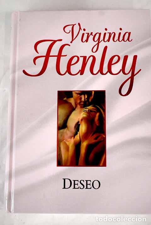 Libros: Deseo: Henley, Virginia.- Henley, Virginia - Foto 1