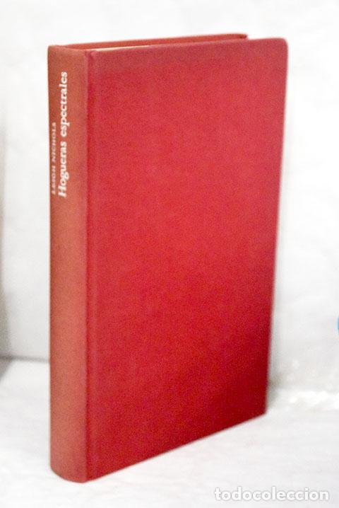 Libros: Hogueras espectrales.- Nichols, Leigh - Foto 1