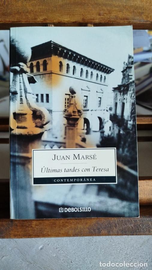 Libros: &Uacute;ltimas Tardes Con Teresa - Mars&eacute;, Juan - Foto 1