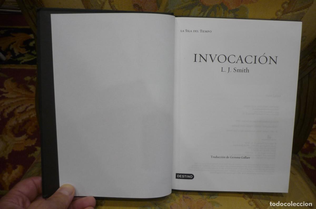 Libros: INVOCACI&Oacute;N, DE L.J. SMITH. EDITORIAL PLANETA 2009. - Foto 3