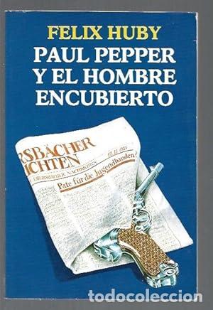 Libros: Paul Pepper y el Hombre Encubierto - Foto 1