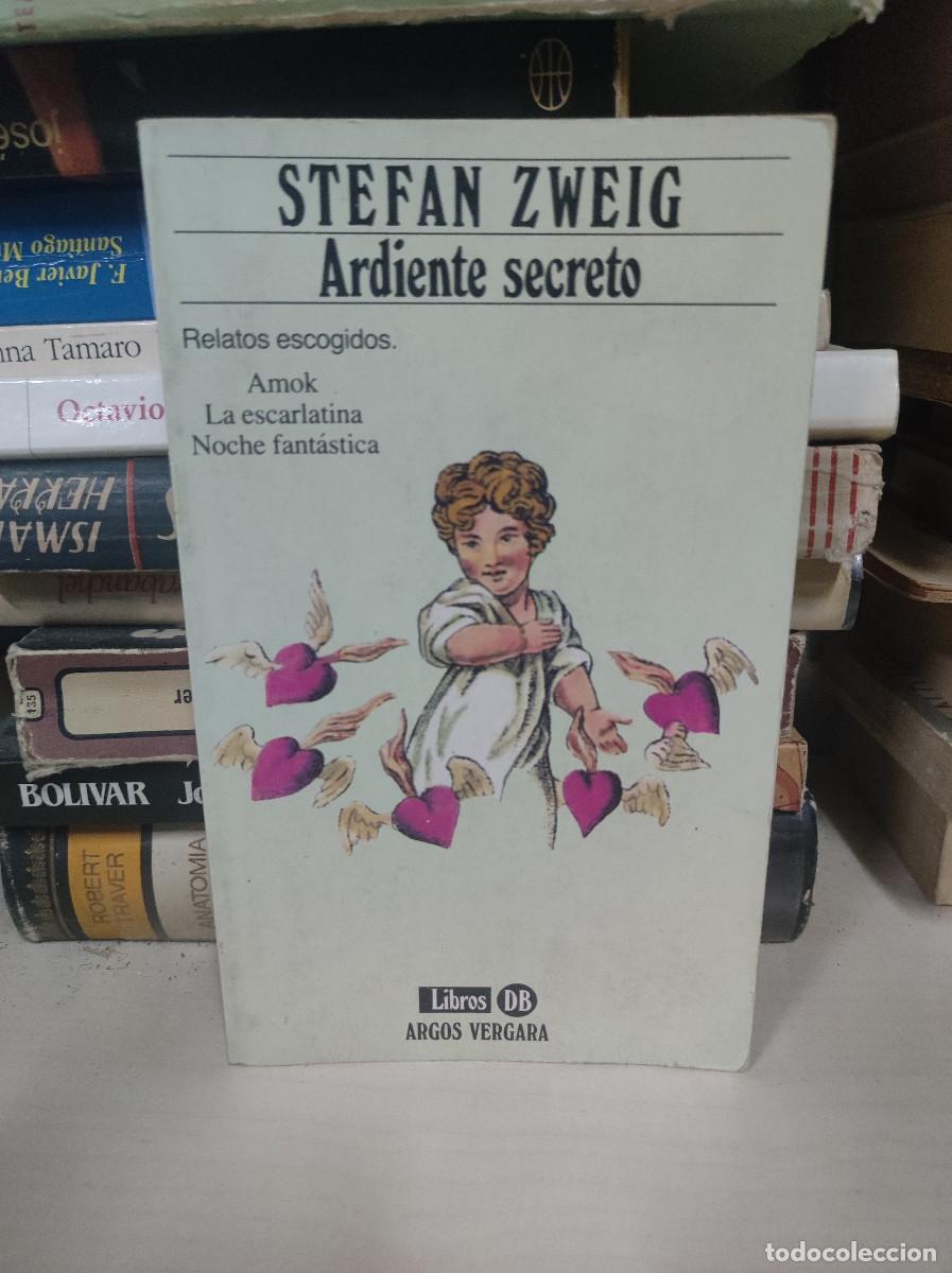 Libros: Ardiente secreto. Stefan Zweig - Foto 1