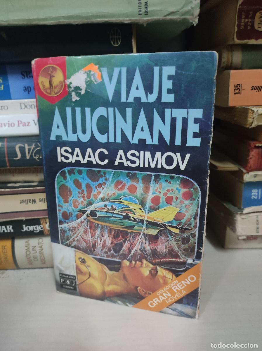 Libros: VIAJE ALUCINANTE. ISAAC ASIMOV - Foto 1