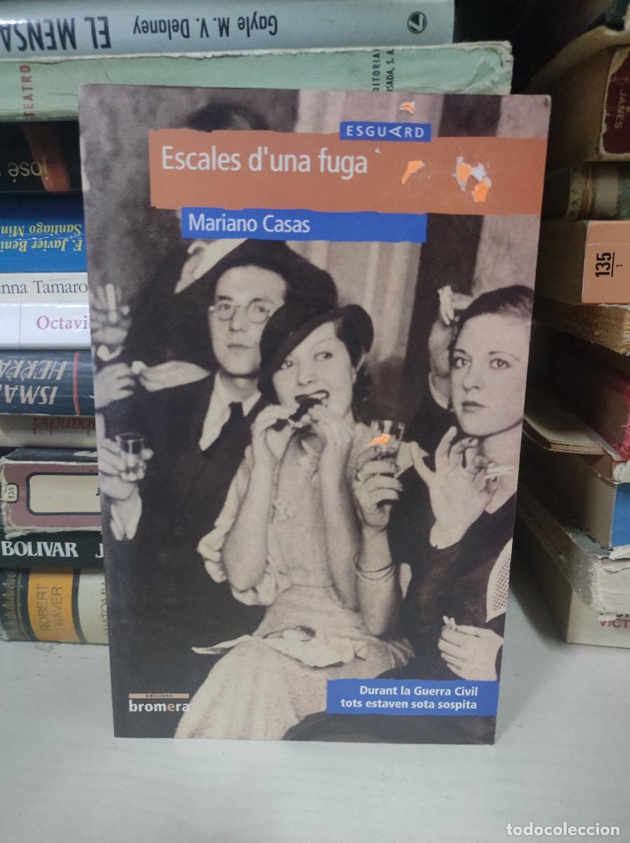 Libros: ESCALES DUNA FUGA - MARIANO CASA - Foto 1