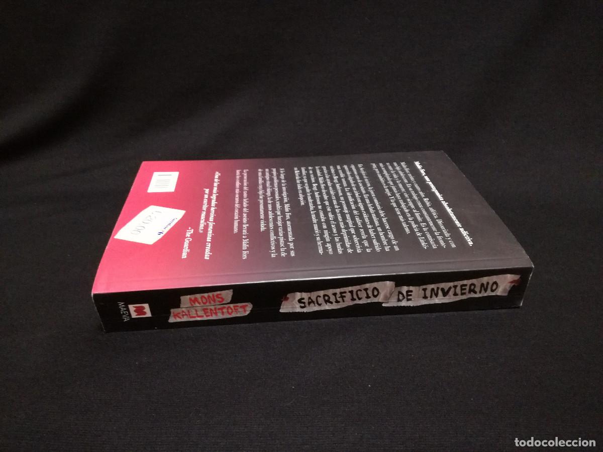 Libros: LIBRO - SACRIFICIO DE INVIERNO - MONS KALLENTOFT - MAEVA - Foto 3