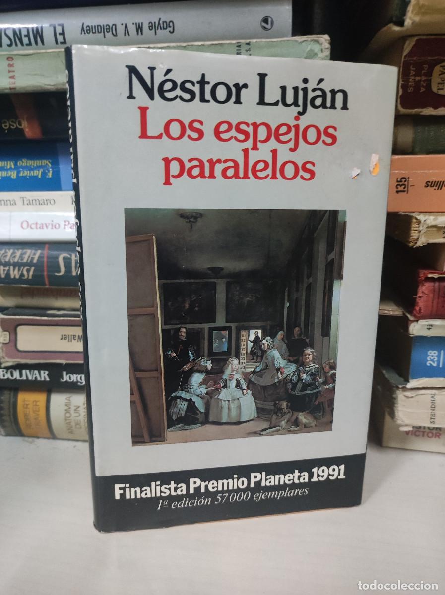 Libros: LOS ESPEJOS PARALELOS NESTOR LUJAN - Foto 1