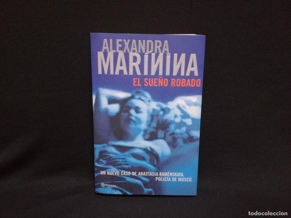 Libros: LIBRO - EL SUE&Ntilde;O ROBADO - ALEXANDRA MARININA - PLANETA - Foto 1