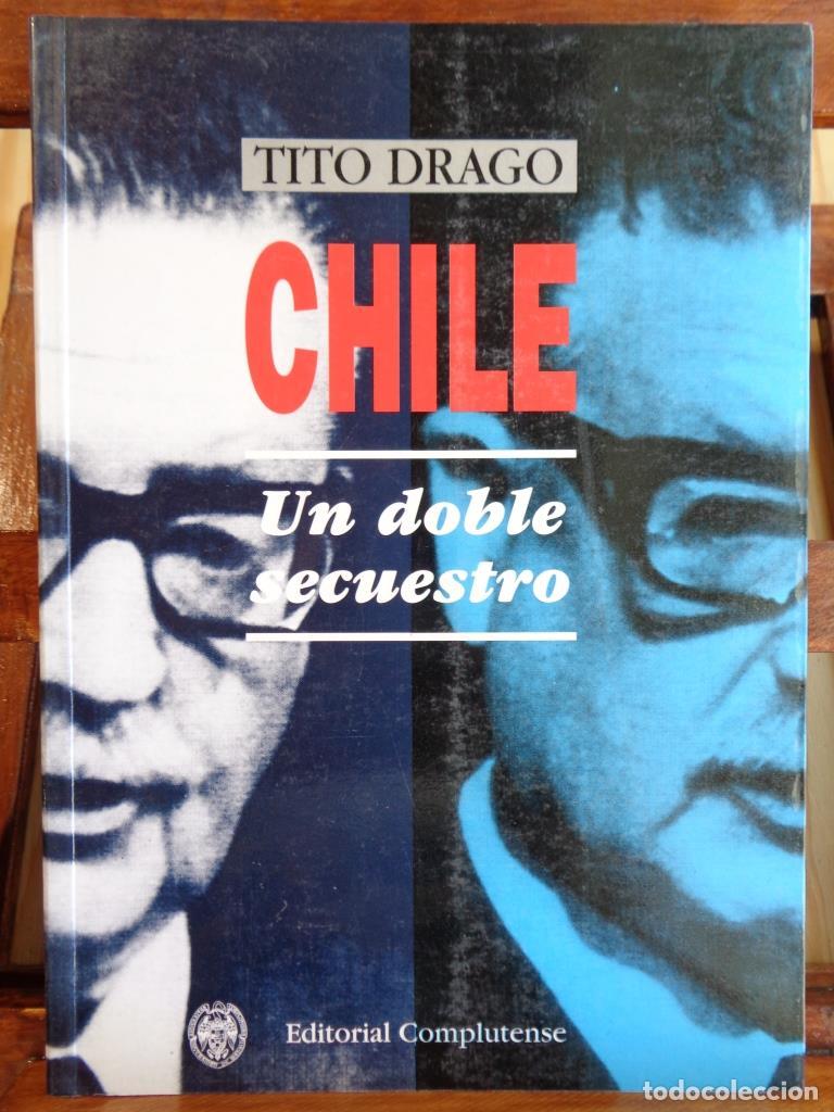 Libros: CHILE. UN DOBLE SECUESTRO. - TITO DRAGO - Foto 1