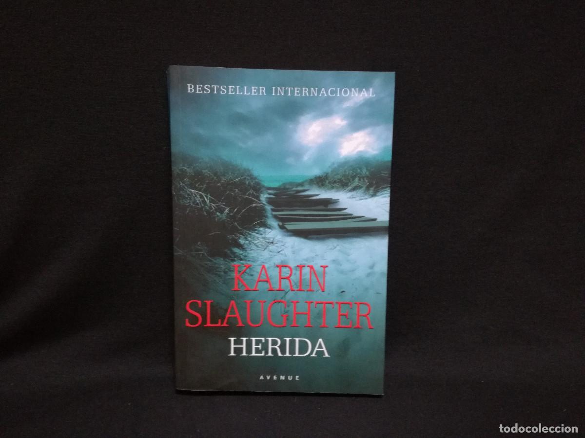 Libros: LIBRO - HERIDA - KARIN SLAUGHTER - AVENUE - Foto 1