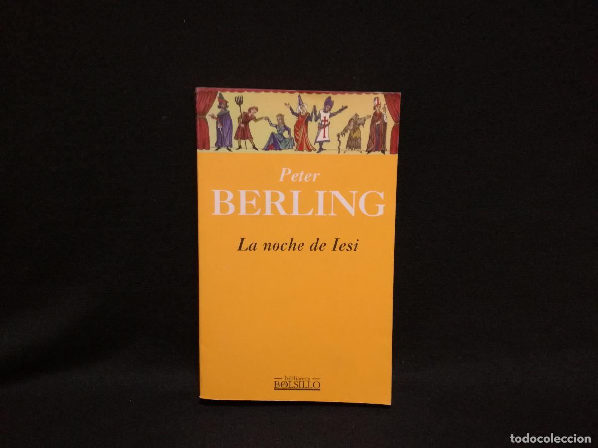 Libros: LIBRO - LA NOCHE DE IESI - PETER BERLING - Foto 1