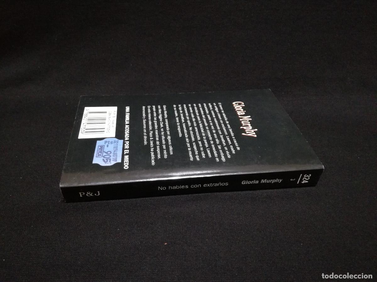 Libros: LIBRO - NO HABLES CON EXTRA&Ntilde;OS - GLORIA MURPHY - PLAZA JAN&Eacute;S - Foto 3