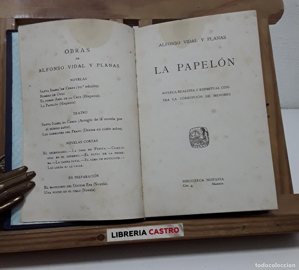 Libros: La papel&oacute;n - Alfonso Vidal y Planas. - Foto 2