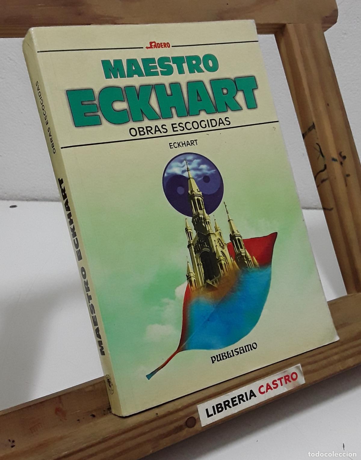 Libros: Maestro Eckhart. Obras Escogidas - Eckhart. - Foto 1