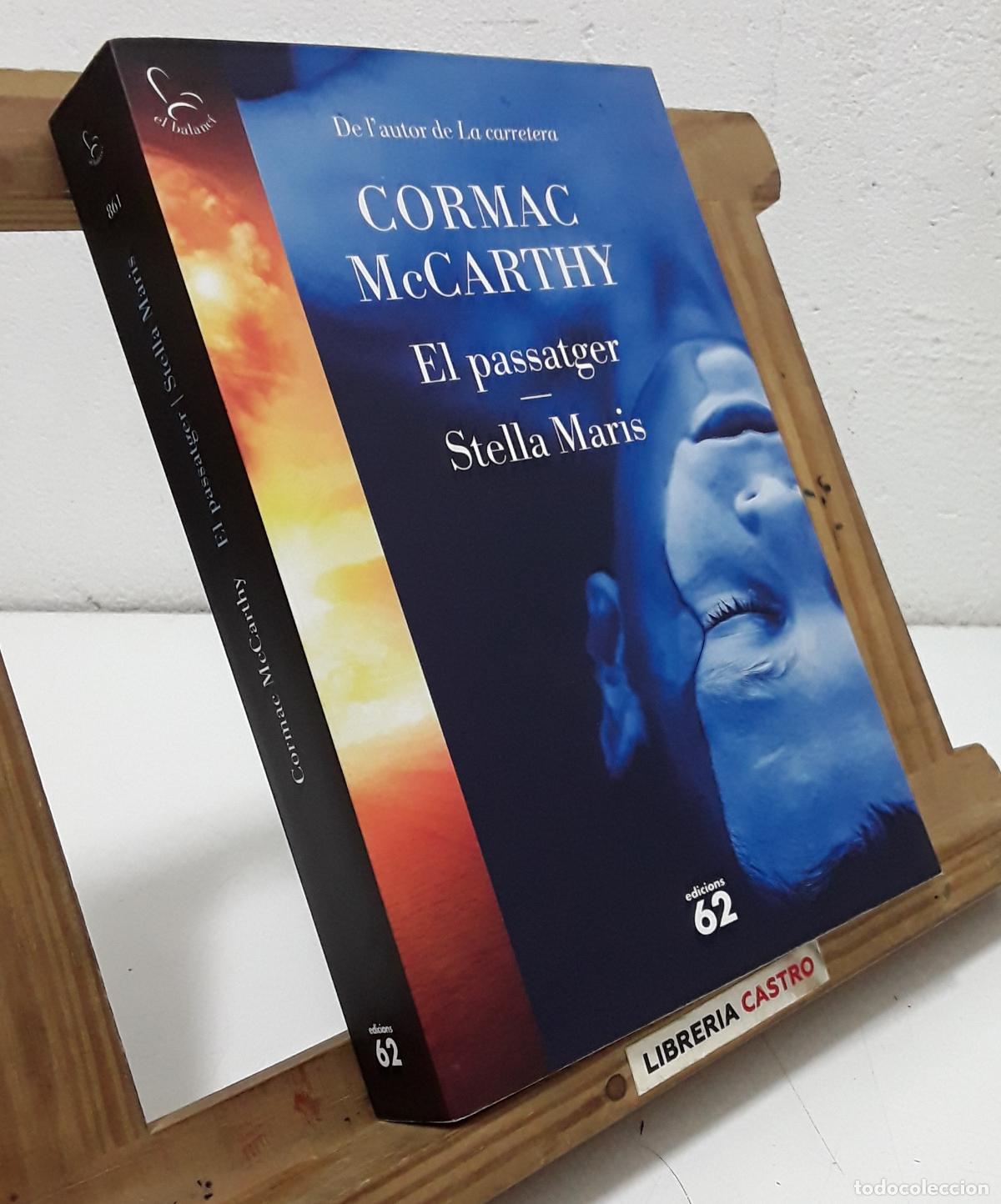 Libros: El passatger. Stella Maris - Cormac McCarthy. - Foto 1