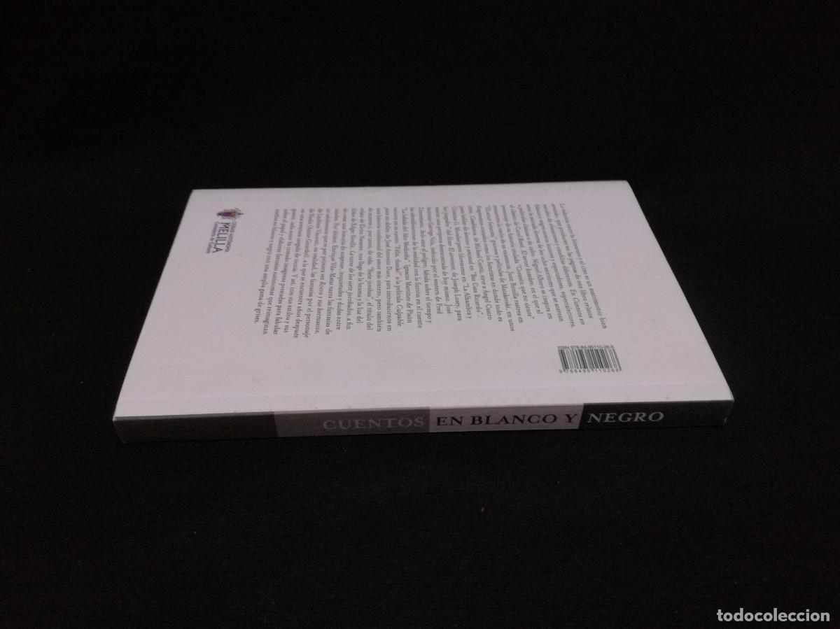Libros: LIBRO - CUENTOS EN BLANCO Y NEGRO - MIGUEL &Aacute;NGEL OESTE - Foto 3
