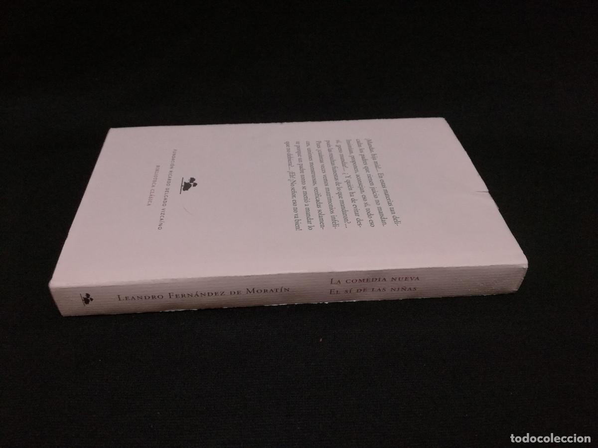 Libros: LIBRO - LA COMEDIA NUEVA EL S&Iacute; DE LAS NI&Ntilde;AS - LEANDRO FERN&Aacute;NDEZ DE MORAT&Iacute;N - Foto 3