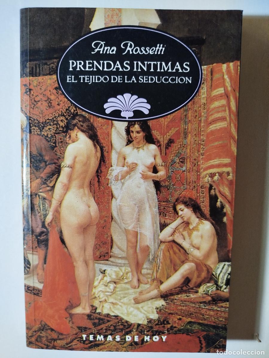 Libros: Libro - Prendas Intimas - Ana Rossetti - Foto 1