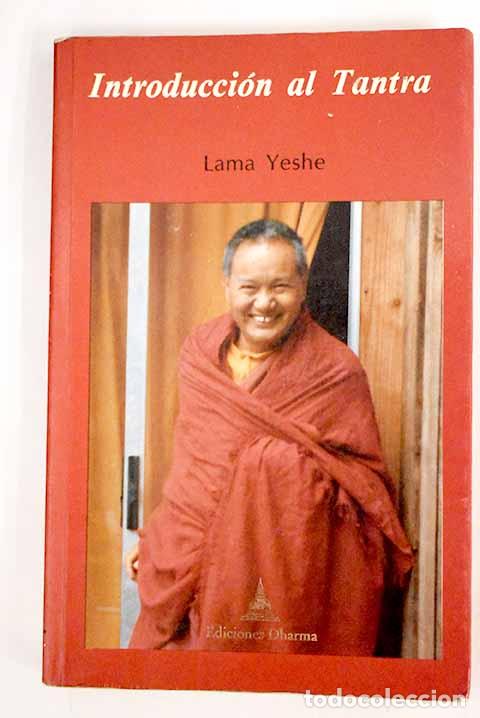 Libros: Introducci&oacute;n al Tantra. - Thubten Yeshe. TDK892 - Foto 1