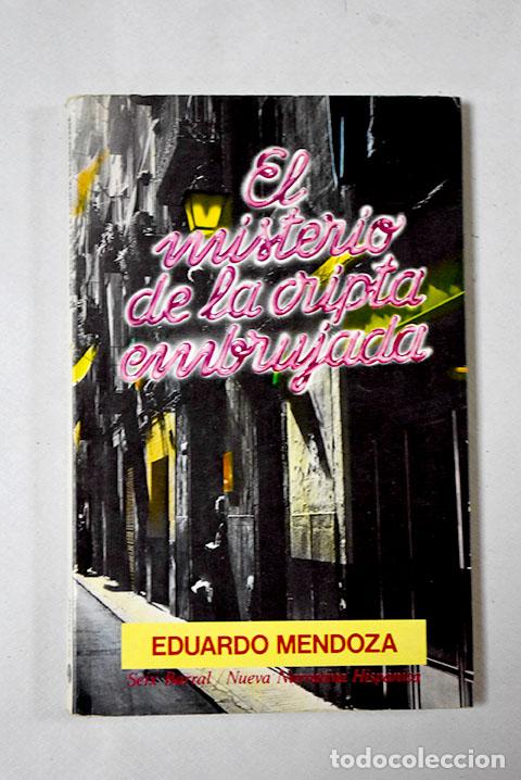 Libros: El misterio de la cripta embrujada. - Mendoza, Eduardo. TDK892 - Foto 1