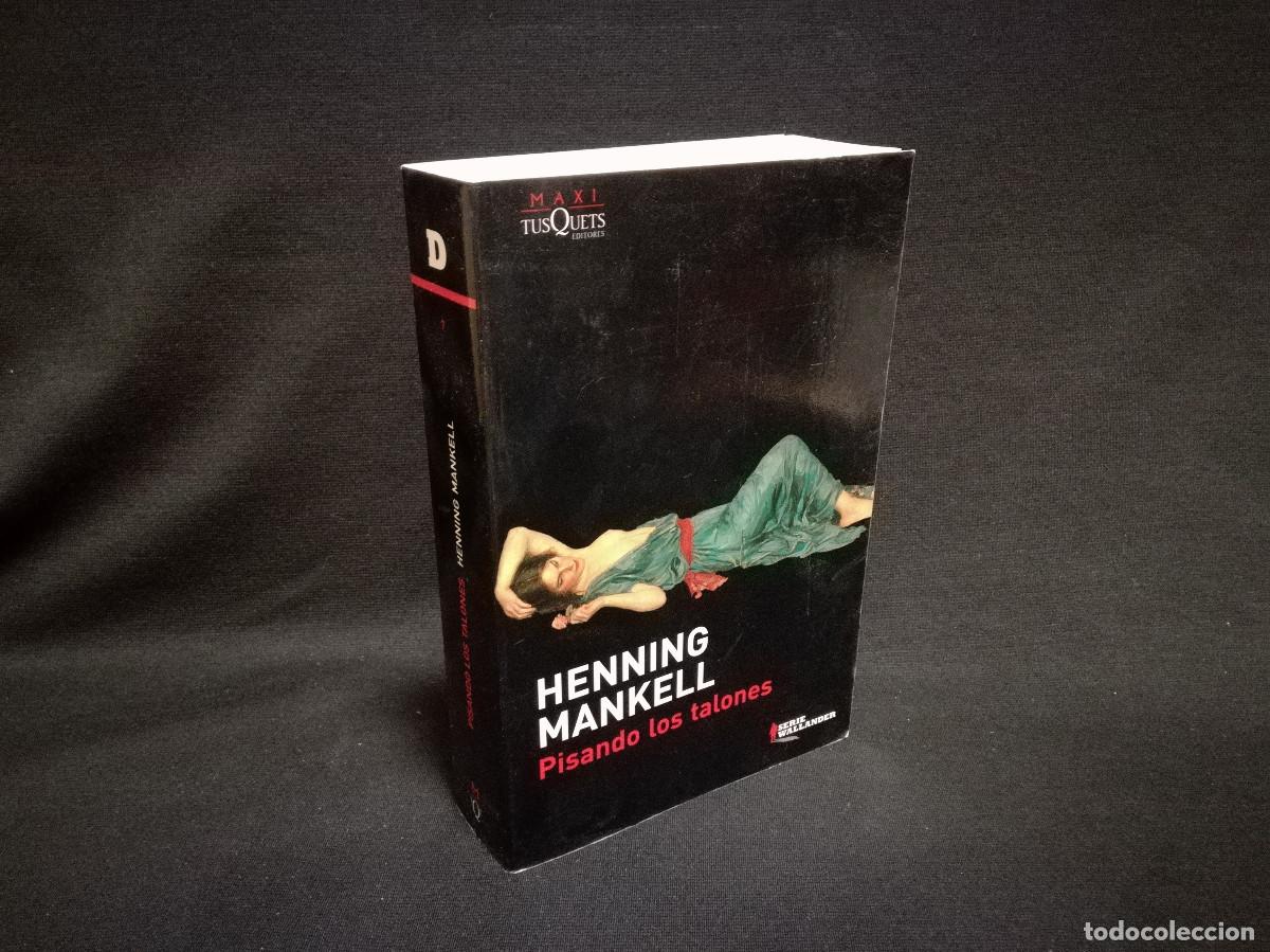 Libros: LIBRO - PISANDO LOS TALONES - HENNING MANKELL - SERIE WALLANDER - Foto 1