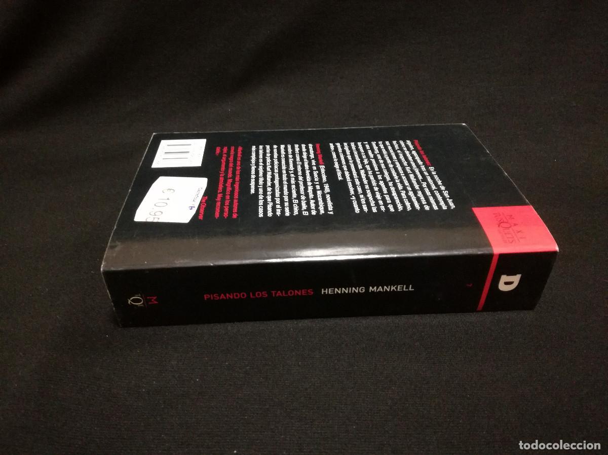 Libros: LIBRO - PISANDO LOS TALONES - HENNING MANKELL - SERIE WALLANDER - Foto 3