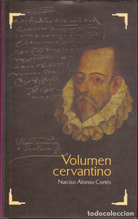 Libros: VOLUMEN CERVANTINO - NARCISO ALONSO CORTES - Foto 1
