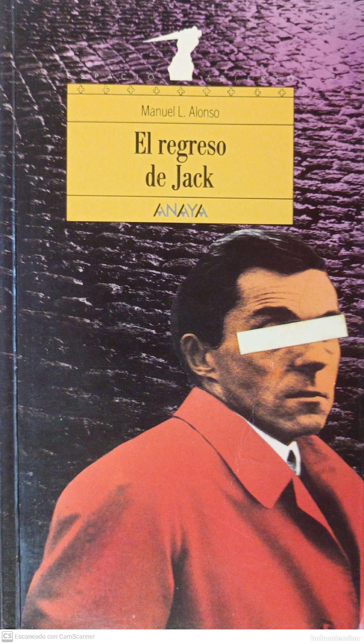 Libros: El regreso de Jack - Manuel L. Alonso - Foto 1
