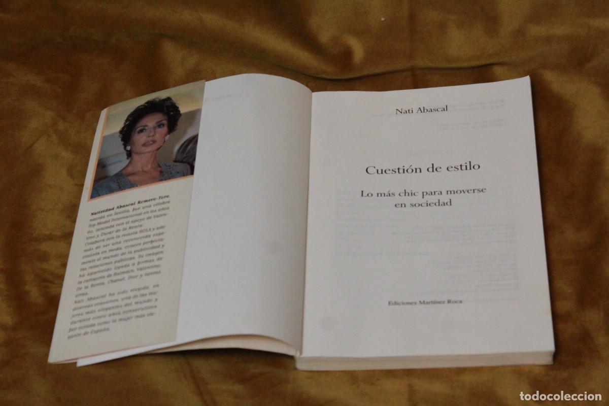 Libros: Cuesti&oacute;n de estilo, Nati Abascal. Ediciones Mart&iacute;nez Roca, 2000. - Foto 2