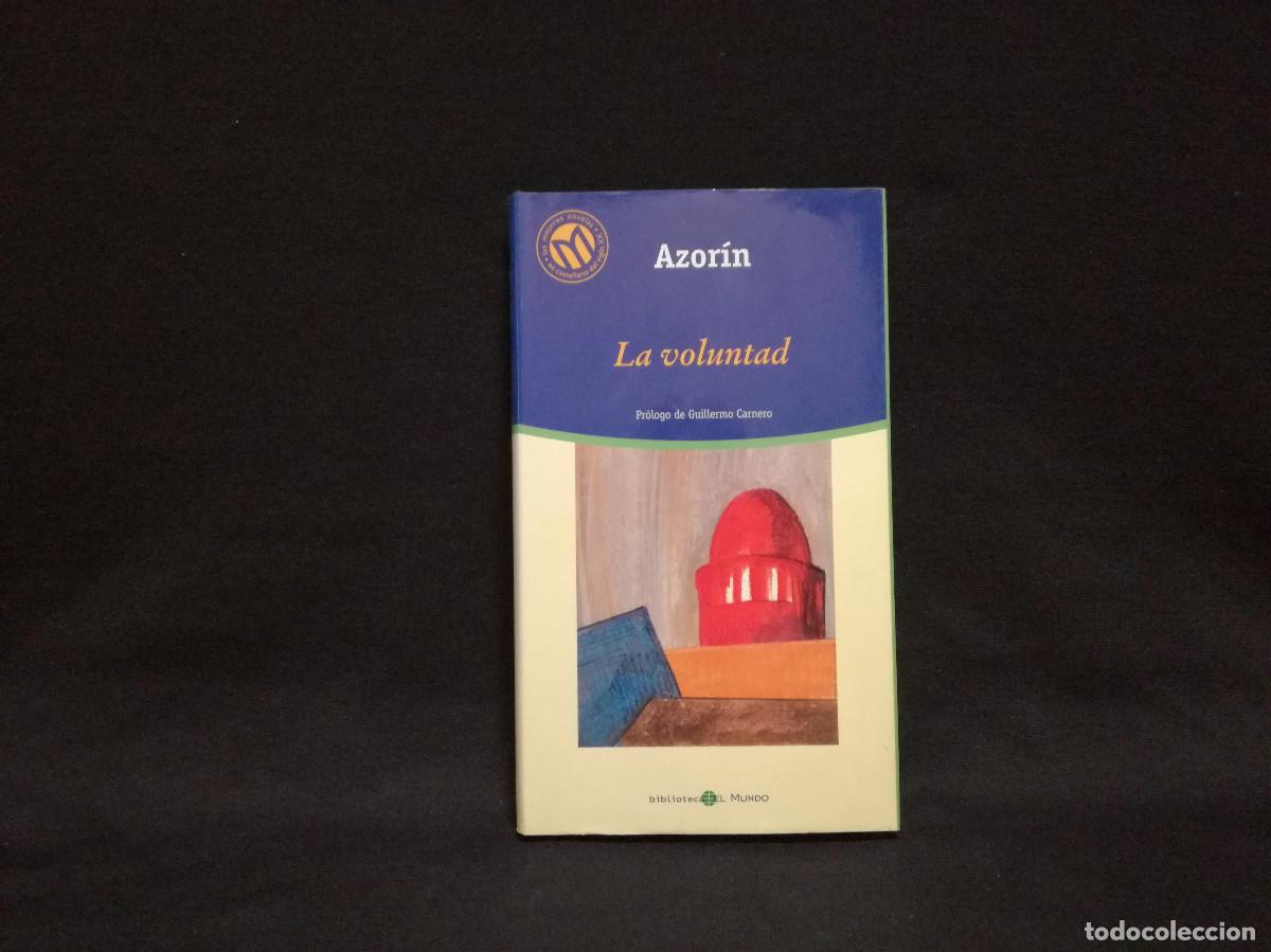 Libros: LIBRO - BIBLIOTECA EL MUNDO N&ordm; 121 - AZOR&Iacute;N - LA VOLUNTAD - Foto 1