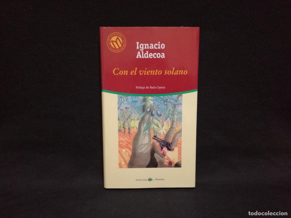 Libros: LIBRO - BIBLIOTECA EL MUNDO N&ordm; 91 - IGNACIO ALDECOA - CON EL VIENTO SOLANO - Foto 1