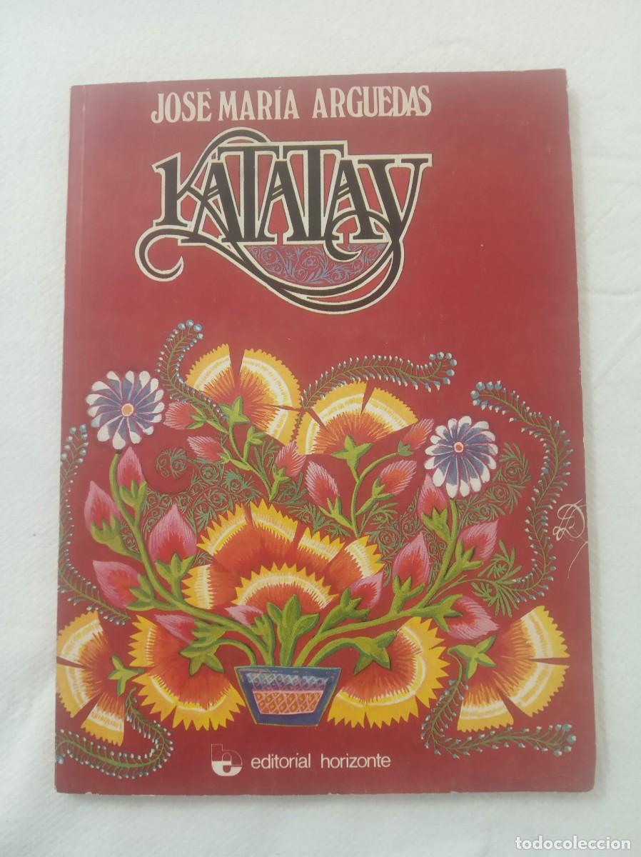 Libros: KATATAY Temblar ( JOSE MARIA ARGUEDAS ) - Foto 1
