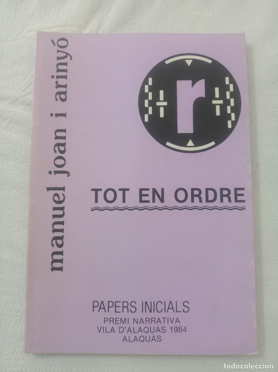 Libros: TOT EN ORDRE ( MANUEL JOAN I ARINYO ) - Foto 1