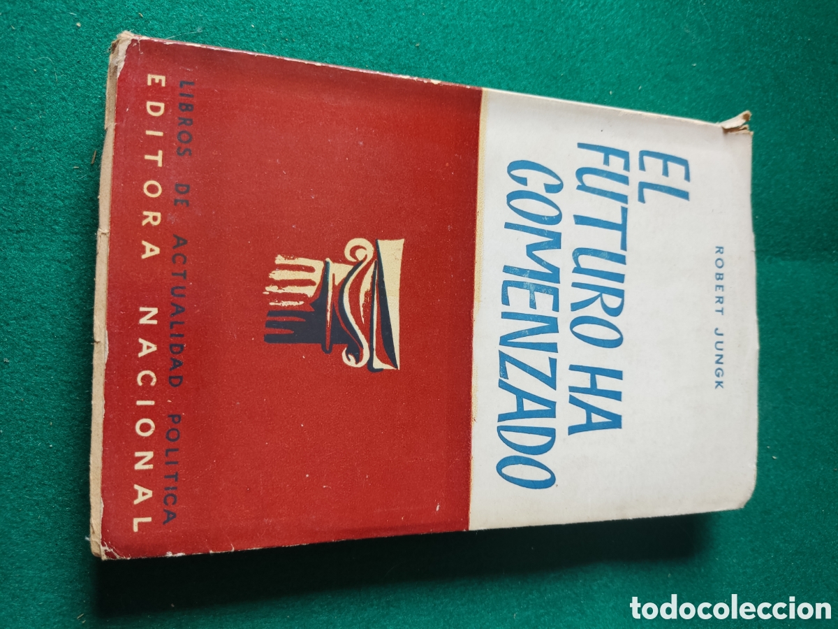 Libros: Libro El futuro ha comenzado de Robert Jungk - Foto 1
