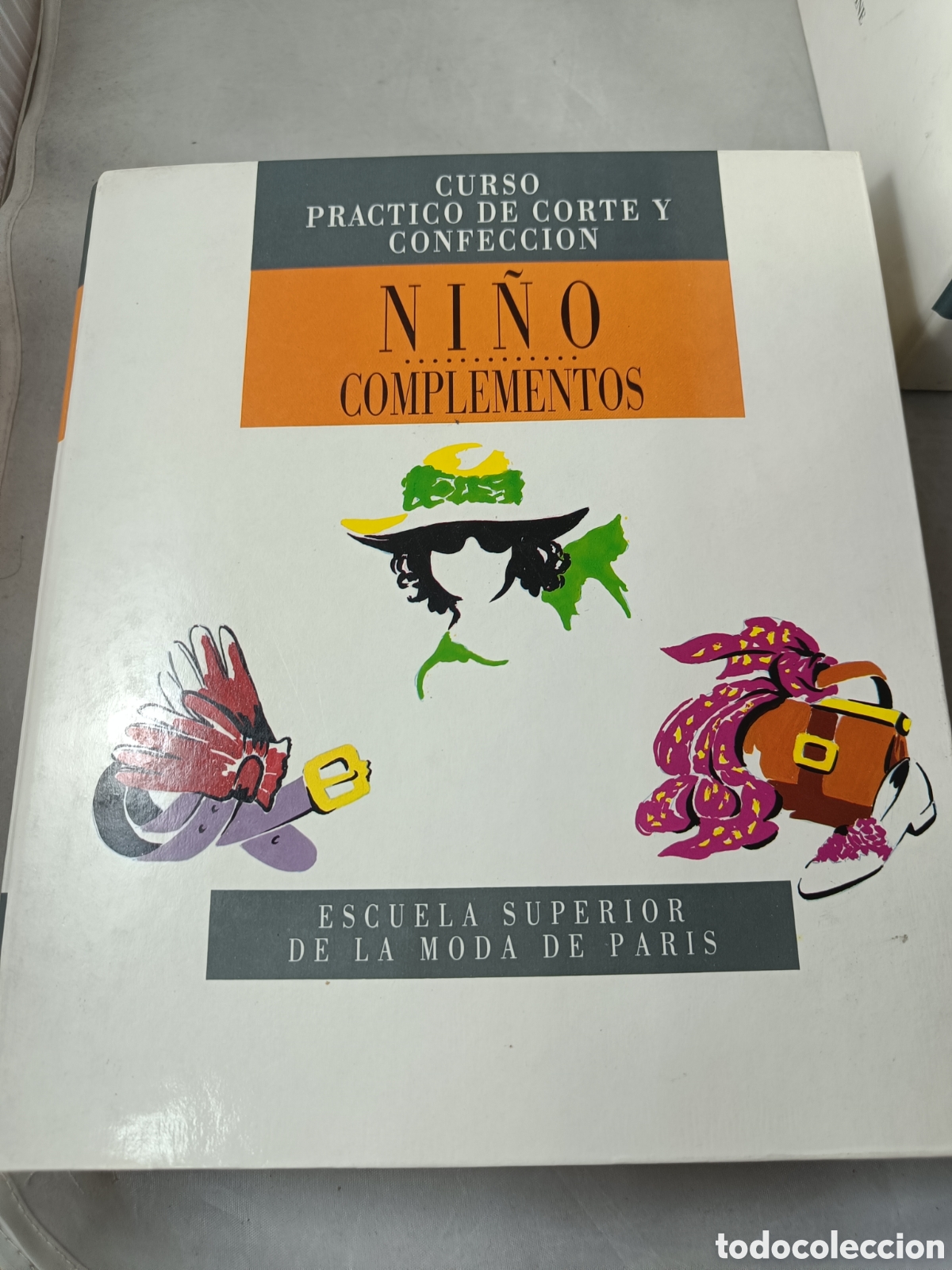 Libros: CURSO PR&Aacute;CTICO DE CORTE Y CONFECCI&Oacute;N. NI&Ntilde;O. COMPLEMENTOS. CLAIRE WARGNIER-JEAN - Foto 1