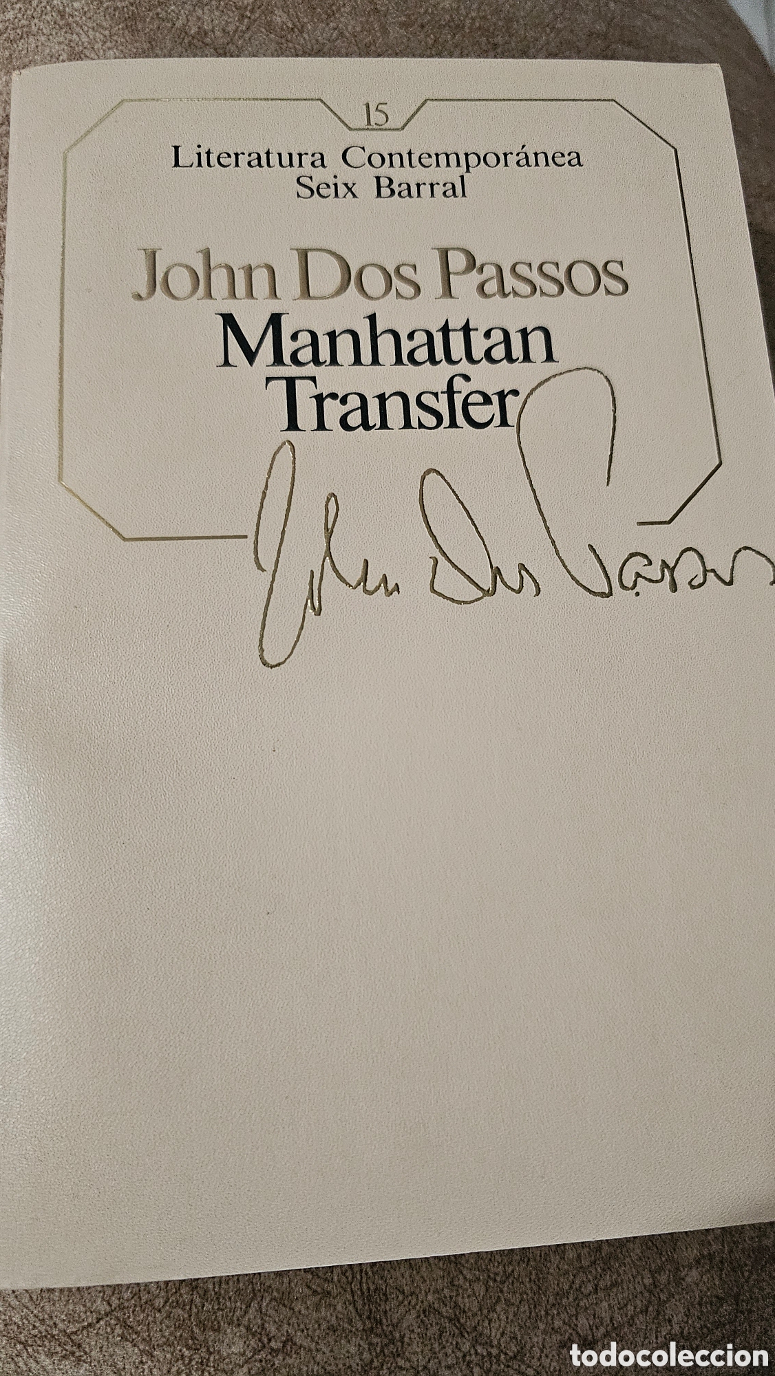 Libros: Manhattan Transfer - John Dos Pasos - Foto 1