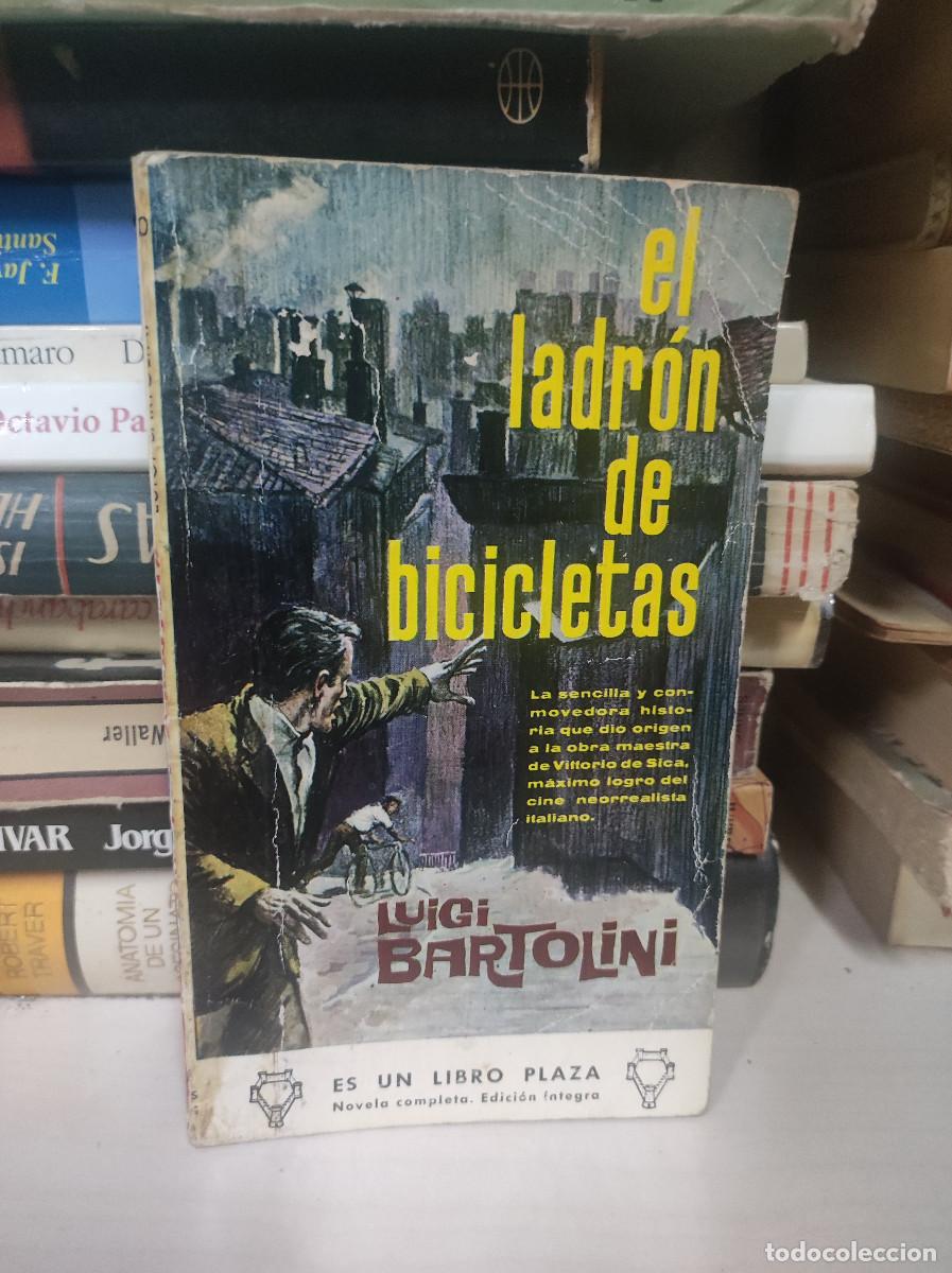 Libros: EL LADRON DE BICICLETAS LUIGI BARTOLINI - Foto 1