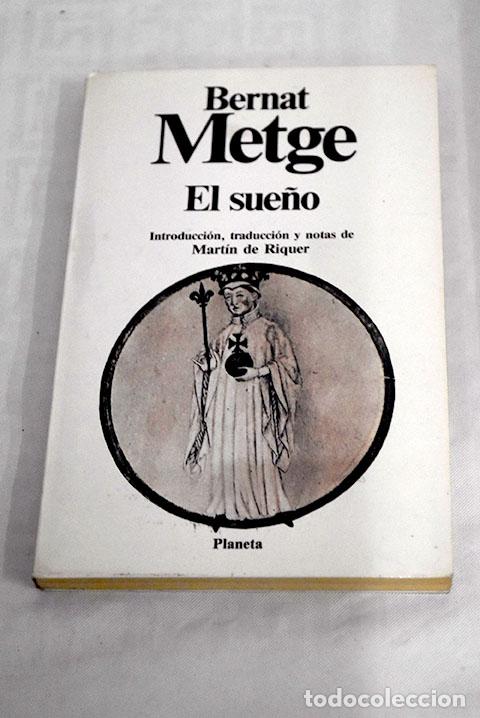 Libros: El sue&ntilde;o: Metge, Bernat.- Metge, Bernat - Foto 1