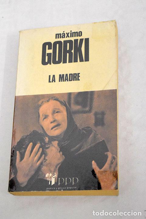 Libros: La madre: Gorki, M&aacute;ximo.- Gorki, M&aacute;ximo - Foto 1