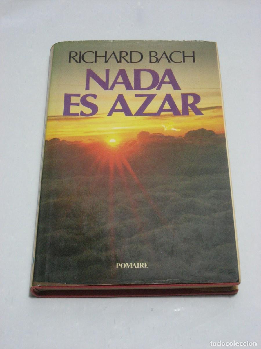 Libros: NADA ES AZAR - Richard Bach - Foto 1