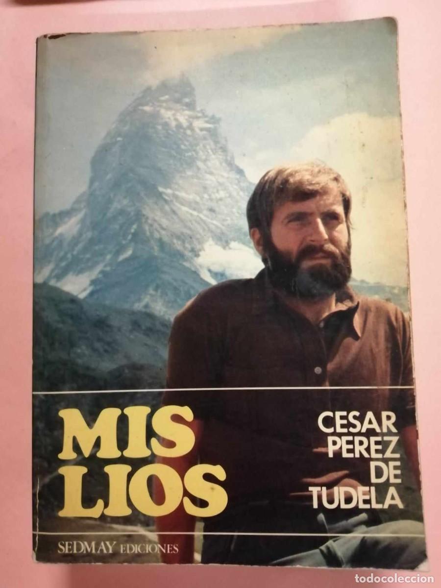 Libros: MIS LIOS (CESAR PEREZ DE TUDELA) - Foto 1
