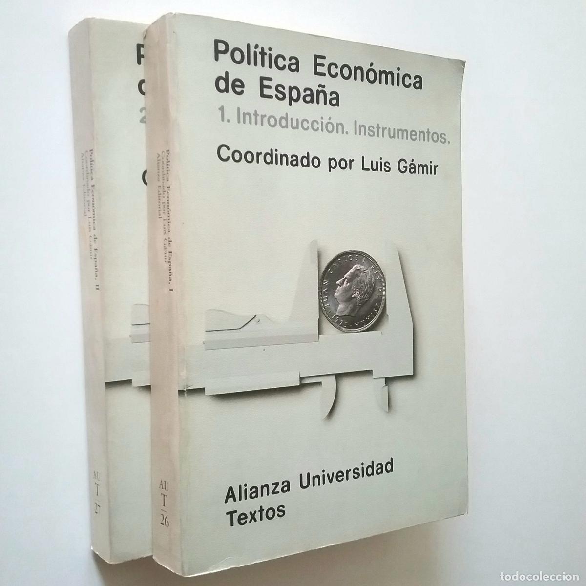 Libros: VV. AA. (Coordinado por Luis G&aacute;mir) - Pol&iacute;tica econ&oacute;mica de Espa&ntilde;a. 1 y 2