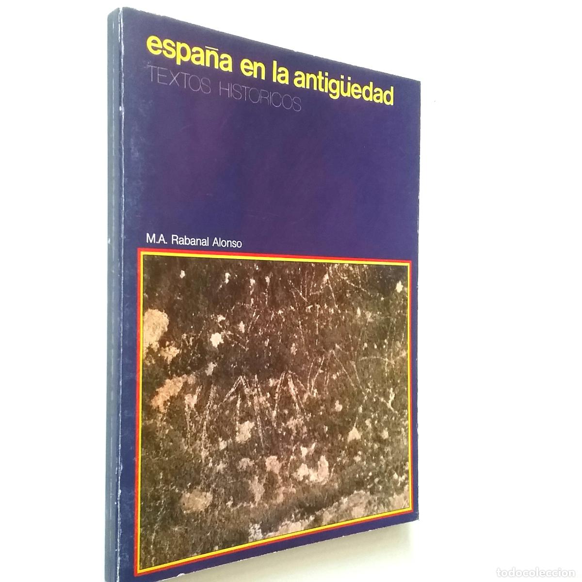 Libros: M. A. Rabanal Alonso - Espa&ntilde;a en la Antig&uuml;edad - Foto 1