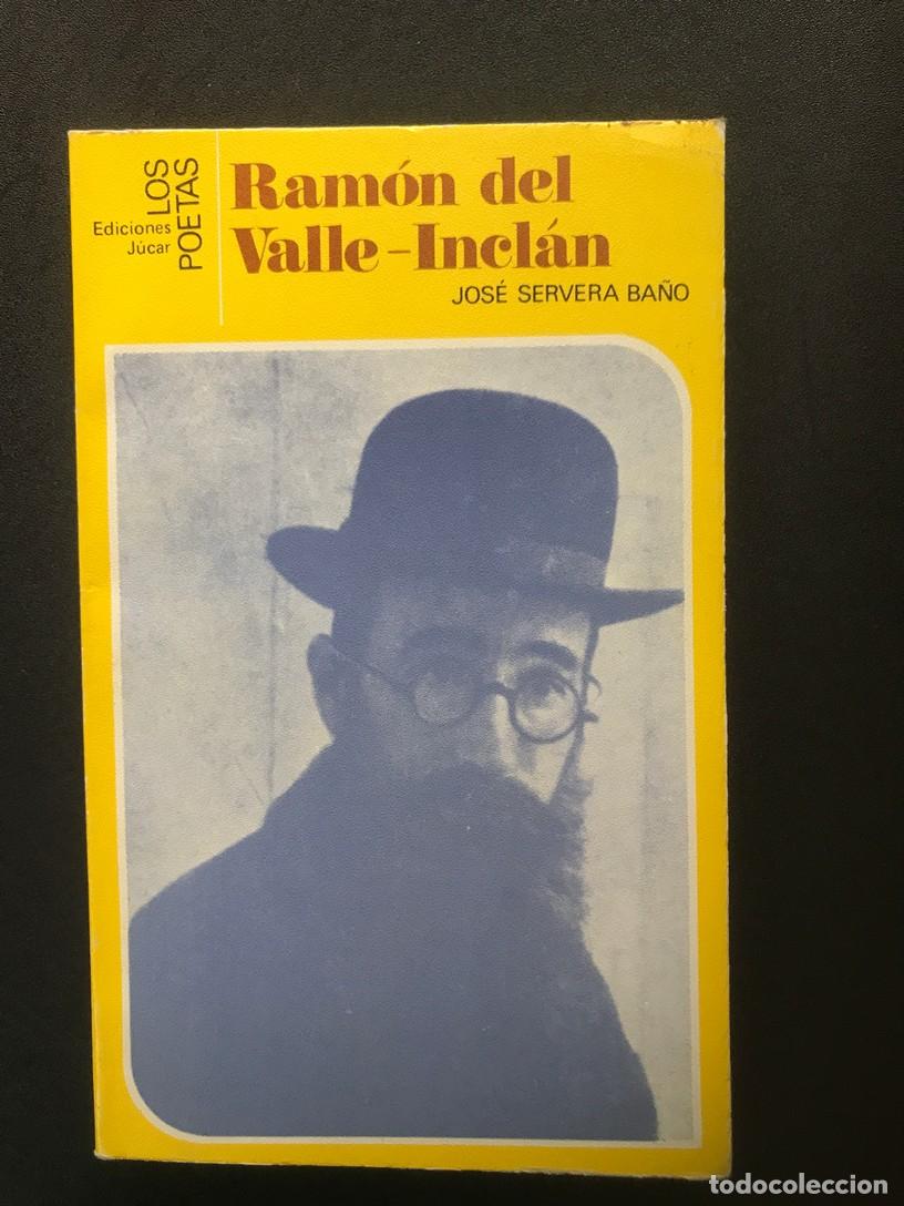 Libros: Jos&eacute; Servera Ba&ntilde;o - Ram&oacute;n del Valle-Incl&aacute;n - Foto 1