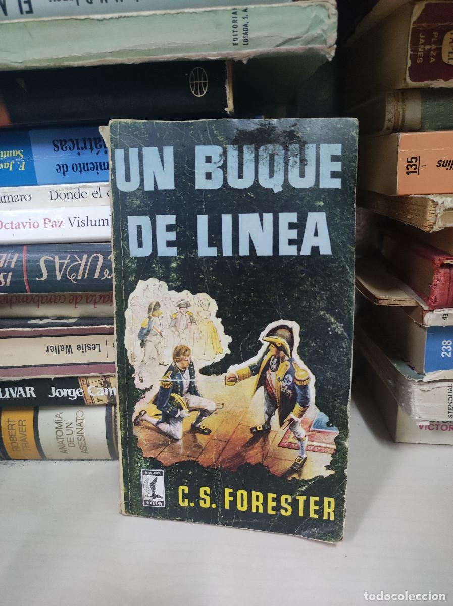 Libros: UN BUQUE DE LINEA/C. S. FORESTER - Foto 1
