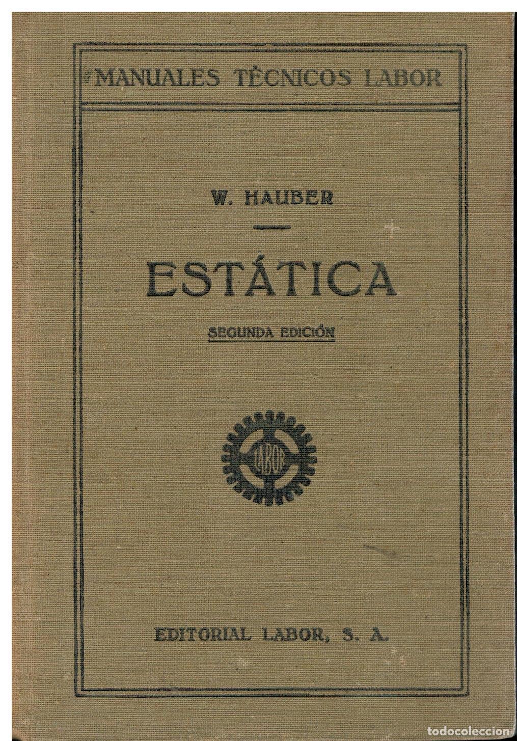 Libros: EST&Aacute;TICA. 2&ordf; ed. Con 143 figuras. - Foto 1